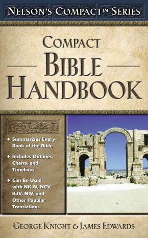 Nelson's Compact Series: Compact Bible Handbook *Scratch & Dent*