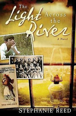The Light Across the River: A Novel