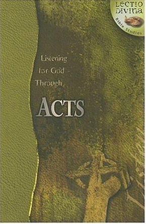 Listening for God through Acts (Lectio Divina)