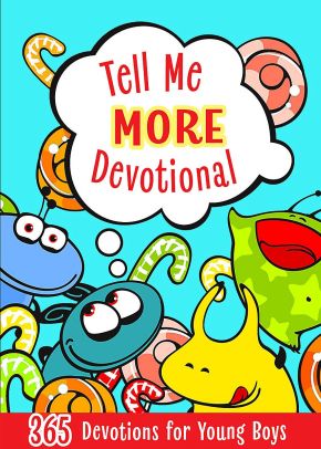 Tell Me More Devotional: 365 Devotions for Young Boys *Scratch & Dent*