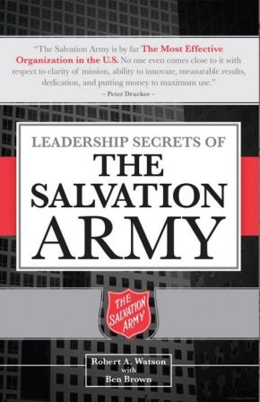 Leadership Secrets of the Salvation Army
