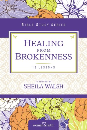 Healing from Brokenness (Women of Faith Study Guide Series)