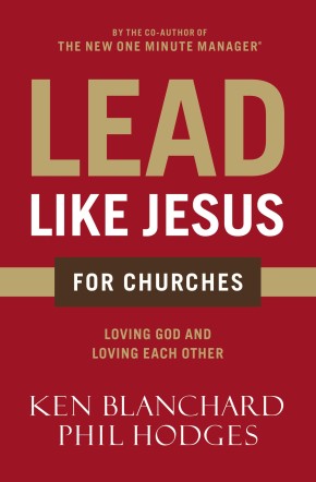 Lead Like Jesus for Churches: A Modern Day Parable for the Church *Scratch & Dent*