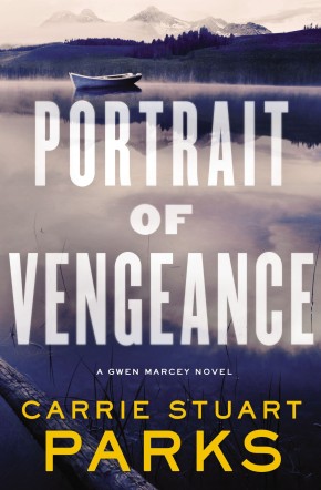 Portrait of Vengeance (A Gwen Marcey Novel)