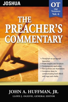 Joshua (The Preacher's Commentary, Volume 6)