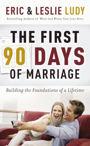 The First 90 Days of Marriage *Scratch & Dent*