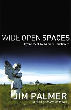 Wide Open Spaces PB by Jim Palmer