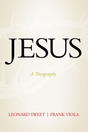 Jesus: A Theography *Scratch & Dent*