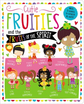 Cutie Fruities: Scratch'n'Sniff and Glitter!