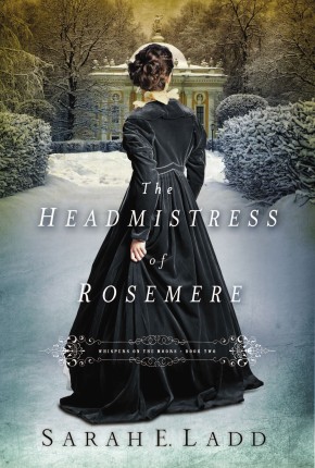 The Headmistress of Rosemere (Whispers On The Moors)