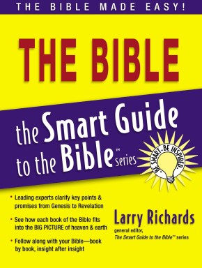 Smart Guide to the Bible (The Smart Guide to the Bible Series)