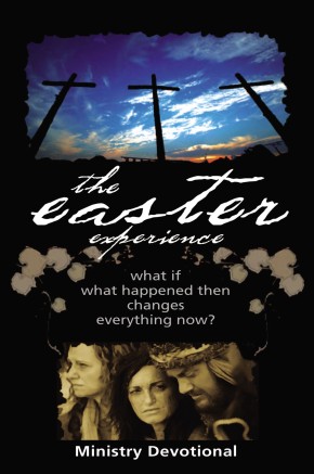 Easter Experience Ministry Devotional