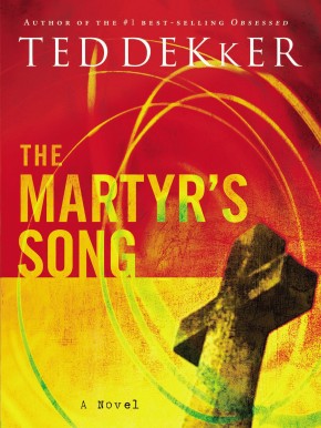 The Martyr's Song (The Martyr's Song Series, Book 1)