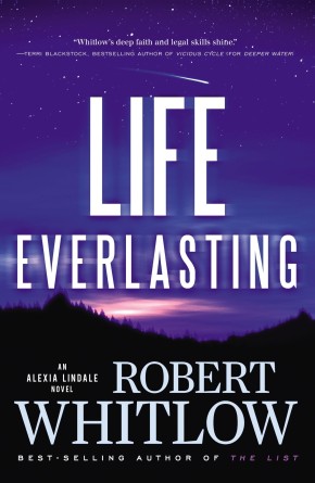 Life Everlasting (An Alexia Lindale Novel)