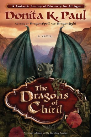 The Dragons of Chiril: A Novel