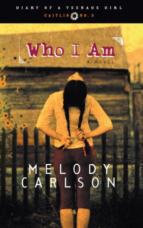 Who I Am (Diary of a Teenage Girl: Caitlin, Book 3)