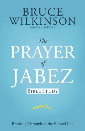 The Prayer of Jabez: Bible Study *Scratch & Dent*