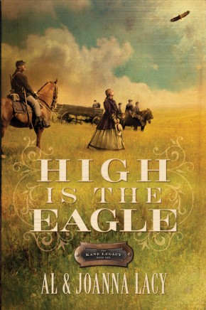High is the Eagle (The Kane Legacy #3)