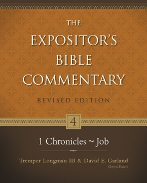 1 Chronicles-Job (The Expositor's Bible Commentary)