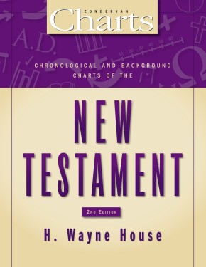 Chronological and Background Charts of the New Testament: Second Edition (ZondervanCharts)