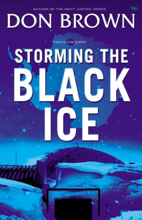 Storming the Black Ice (Pacific Rim Series)