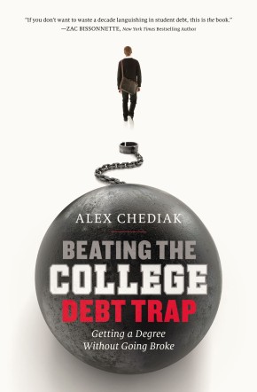 Beating the College Debt Trap: Getting a Degree without Going Broke