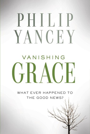 Vanishing Grace: What Ever Happened to the Good News? *Scratch & Dent*