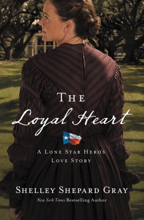 The Loyal Heart (A Lone Star Hero's Love Story)