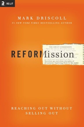 Reformission: Reaching Out without Selling Out