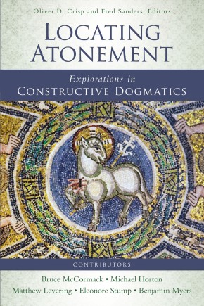 Locating Atonement: Explorations in Constructive Dogmatics (Los Angeles Theology Conference)