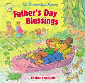 The Berenstain Bears Father's Day Blessings (Berenstain Bears/Living Lights)