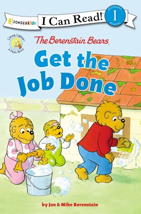 The Berenstain Bears Get the Job Done: Level 1 (I Can Read! / Berenstain Bears / Living Lights)