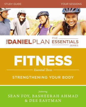 Fitness Study Guide with DVD: Strengthening Your Body (The Daniel Plan Essentials Series)