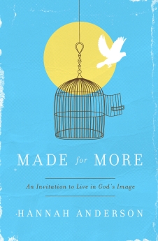 Made for More: An Invitation to Live in God's Image *Scratch & Dent*