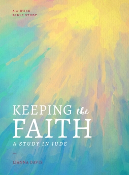 Keeping the Faith: A Study in Jude *Scratch & Dent*