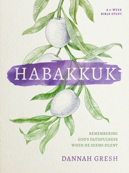 Habakkuk: Remembering God's Faithfulness When He Seems Silent *Scratch & Dent*