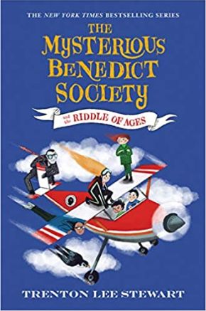 The Mysterious Benedict Society and the Riddle of Ages (The Mysterious Benedict Society, 4)