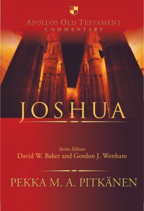 Joshua (Apollos Old Testament Commentary Series, Volume 6)