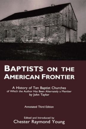 BAPTISTS ON THE AMERICAN FRONTIER