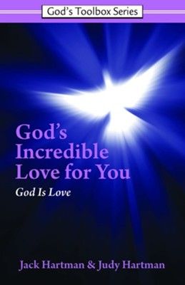 God's Incredible Love for You (God's Toolbox Series)