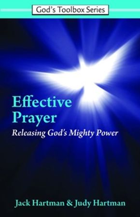 God's Word on Effective Prayer: Releasing God's Mighty Power (God's Toolbox Series)