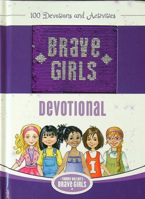 Brave Girls Devotional Readerlink