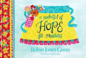 A Pocketful of Hope for Mothers