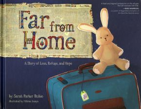 Far from Home: A Story of Loss, Refuge, and Hope