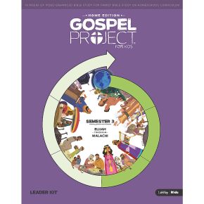 The Gospel Project Home Edition Leader Kit Semester 3