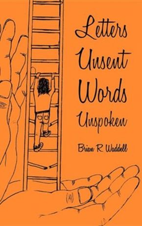 Letters Unsent Words Unspoken