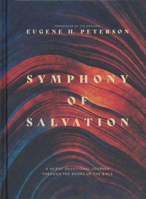 Symphony of Salvation (Hardcover): A 60-Day Devotional Journey through the Books of the Bible