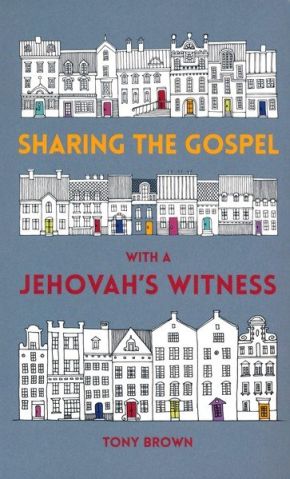 Sharing the Gospel with a Jehovah's Witness