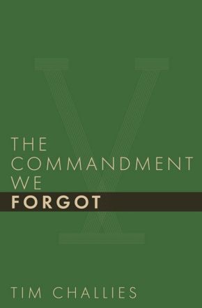 The Commandment We Forgot (Cruciform Quick)