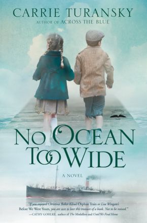 No Ocean Too Wide: A Novel (McAlister Family)